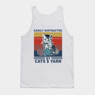 cat easily distracted by cats and yarn Tank Top